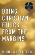 9781626985346 Doing Christian Ethics From The Margins (Revised)