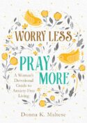 9781683228615 Worry Less Pray More