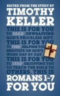9781908762870 Romans 1-7 For You (Student/Study Guide)