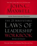 9780310159490 21 Irrefutable Laws Of Leadership Workbook 25th Anniversary Edition: Follow (Wor