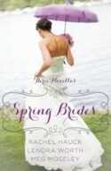 9780310338710 Spring Brides : A Year Of Weddings Novella Collection