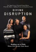 9780785241140 Divine Disruption : Holding On To Faith When Life Breaks Your Heart