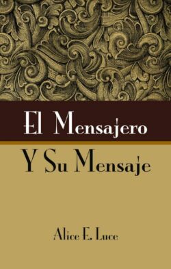 9780829705829 Mensajero Y Su Mensaje - (Spanish)