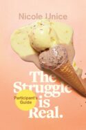 9781496427526 Struggle Is Real Participants Guide (Student/Study Guide)