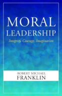 9781626985612 Moral Leadership : Integrity