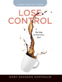 9781791004354 Lose Control Womens Bible Study Participant Workbook (Student/Study Guide)