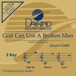 614187141632 God Can Use A Broken Man