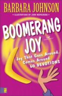 9780310231998 Boomerang Joy : Joy That Goes Around Comes Around