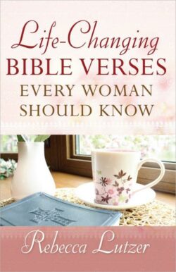 9780736952934 Life Changing Bible Verses Every Woman Should Know