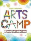 9780819232281 Arts Camp : A Creative Customizable Alternative To Vacation Bible School An