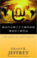 9780921714620 Surveillance Society : The Rise Of Antichrist