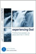 9781906334437 Experiencing God : Finding True Passion Joy Peace And Rest In Christ (Student/St