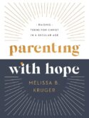 9780736986267 Parenting With Hope