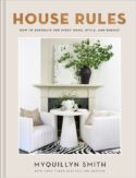 9780800744748 House Rules : How To Decorate For Every Home