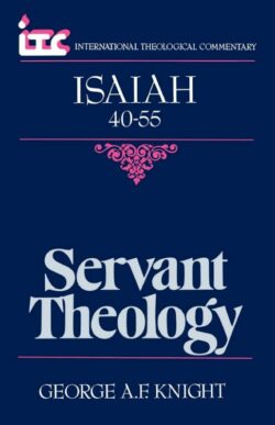 9780802810397 Isaiah 40-55 : Servant Theology