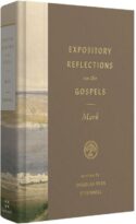 9781433590634 Expository Reflections On The Gospels Mark
