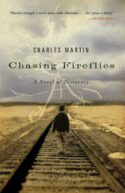 9781595543257 Chasing Fireflies : A Novel Of Discovery