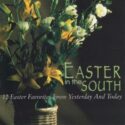 614187759721 Easter In The South : 12 Easter Favorites From Yesterday And Today