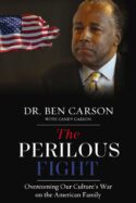 9780310368373 Perilous Fight : Overcoming Our Culture's War On The American Family