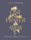 9780310464334 1 Prayer Away