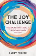 9780718086169 Joy Challenge : Discover The Ancient Secret To Experiencing Worry-Defeating