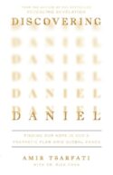 9780736988384 Discovering Daniel : Finding Our Hope In God's Prophetic Plan Amid Global C