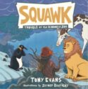 9798886023909 Squawk : Trouble At The Kindness Zoo