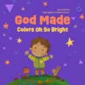 9780830784349 God Made Colors Oh So Bright