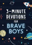 9781643527000 3 Minute Devotions For Brave Boys