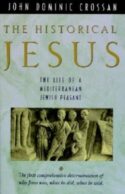 9780060616298 Historical Jesus : The Life Of A Mediterranean Jewish Peasant