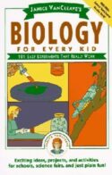 9780471503811 Janice VanCleaves Biology For Every Kid