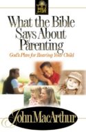 9780849937750 What The Bible Says About Parenting