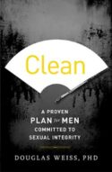 9781400204687 Clean : A Proven Plan For Men Committed To Sexual Integrity