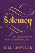 9781640703032 King Solomon : Life Lessons From The Wisest Man Who Ever Lived