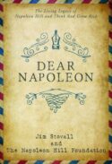 9781640953239 Dear Napoleon : The Living Legacy Of Napoleon Hill And Think And Grow Rich