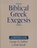 9780310212461 Biblical Greek Exegesis