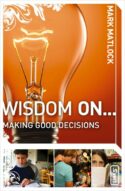 9780310279266 Wisdom On Making Good Decisions