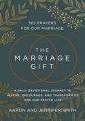 9780310367062 Marriage Gift : 365 Prayers For Our Marriage - A Daily Devotional Journey T