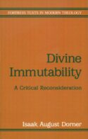 9780800632137 Divine Immutability : A Critical Reconsideration