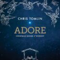 5099908333025 Adore: Christmas Songs Of Worship