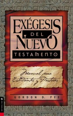 9780829703672 Exegesis Del Nuevo Testamento - (Spanish)