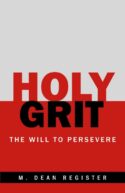 9781664299351 Holy Grit : The Will To Persevere