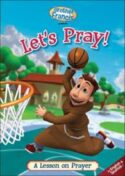 0727985013602 Lets Pray : A Lesson On Prayer (DVD)