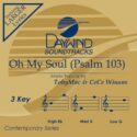 614187002544 Oh My Soul Psalm 103