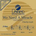 614187012833 We Need A Miracle