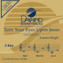 614187092620 Turn Your Eyes Upon Jesus