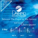 614187157527 Between The Prayer and The Answer