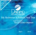 614187392423 My Redeemer Is Faithful And True