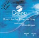 614187895726 Down To The River To Pray