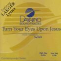 614187900529 Turn Your Eyes Upon Jesus